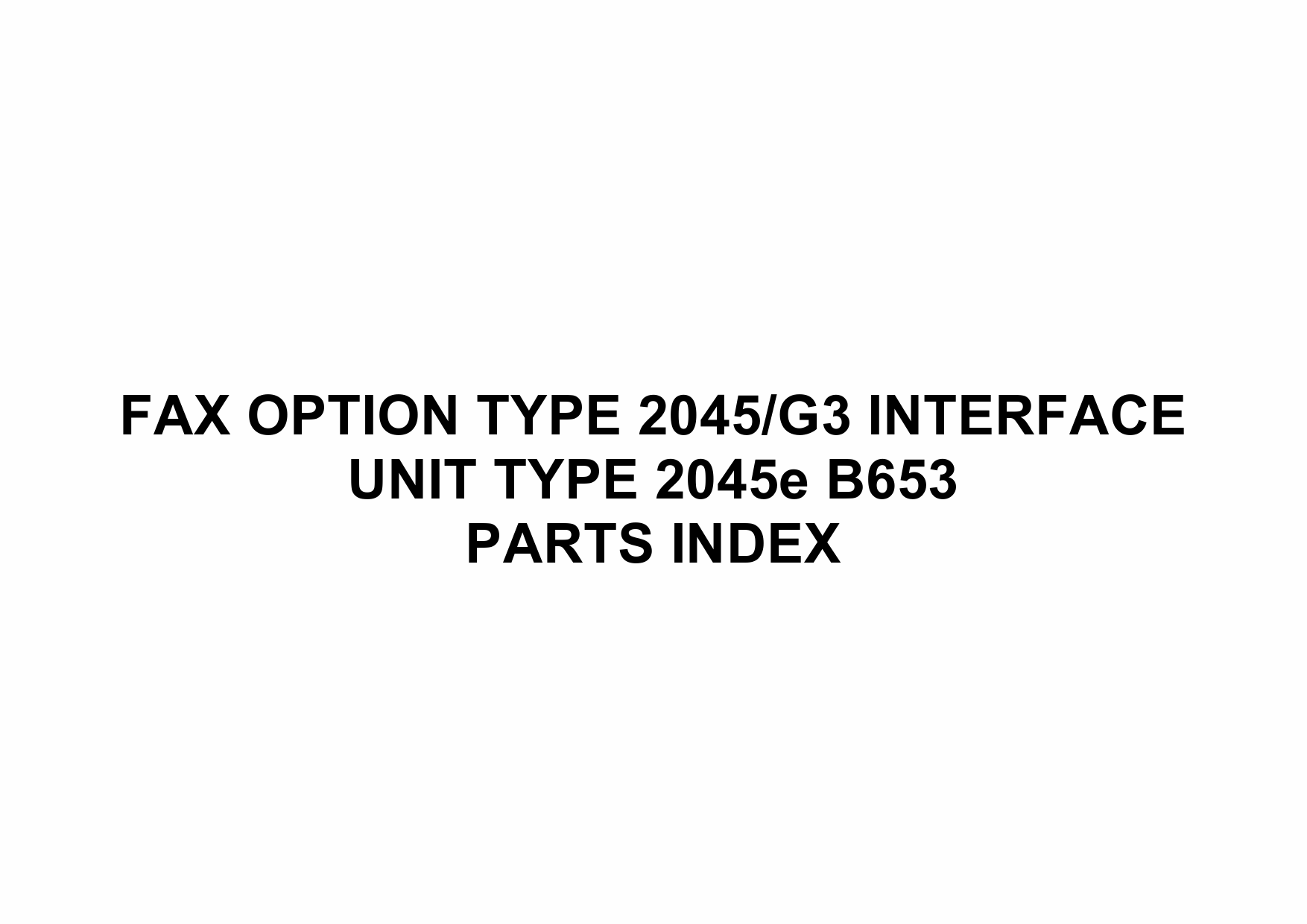 RICOH Options B653 FAX-OPTION-TYPE-2045 Parts Catalog PDF download-5